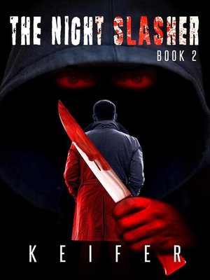 cover image of The Night Slasher Book 2